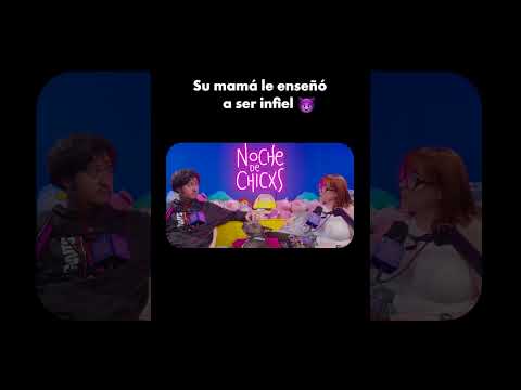 Su mamá le enseñó a ser infiel #chisme #comedia #podcast