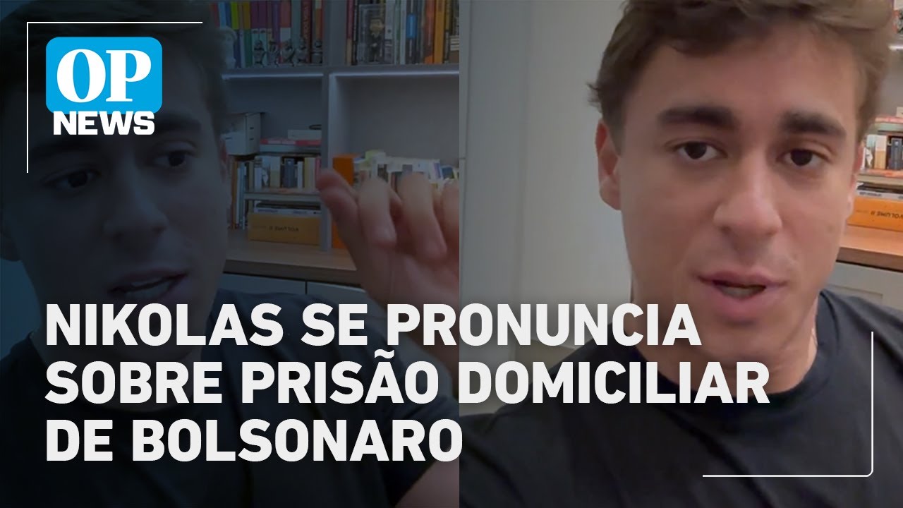 Nikolas Ferreira se pronuncia sobre prisão domiciliar de Bolsonaro por ordem de Moraes | O POVO NEWS