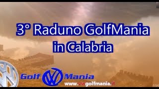 3° Raduno GolfMania in Calabria - Altomonte
