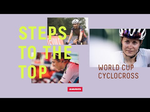 Steps to the Top - World Cup Cyclocross