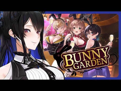 【BUNNY GARDEN】Spending time with some bunny girls~ [SPOILER ALERT!] 🎼