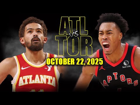Atlanta Hawks vs Toronto Raptors Full Game Highlights - October 22, 2025 | NBA Season