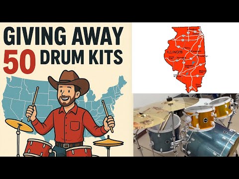 Giving Away a Drum Set in EVERY STATE - Illinois