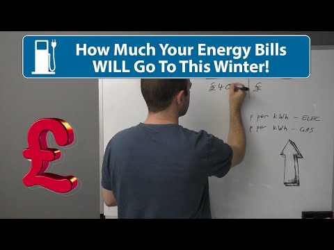 How Much Energy Bills WILL Cost This Winter!