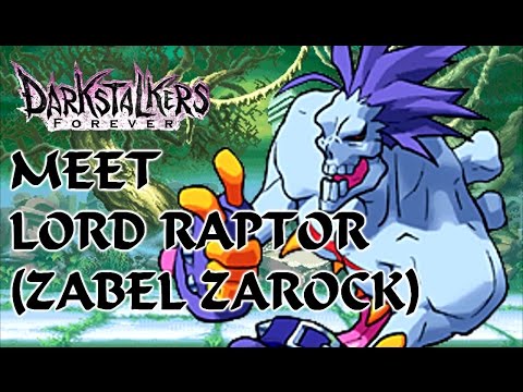 Meet the Darkstalkers: Lord Raptor (Zabel Zarock) - The Nostalgic Gamer - UC6-P7F2jIdNizQlCmFnJ5YQ