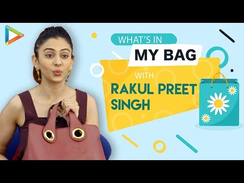 Video - Bollywood Lifestyle - What's In My Bag With RAKUL PREET SINGH | Fashion #India