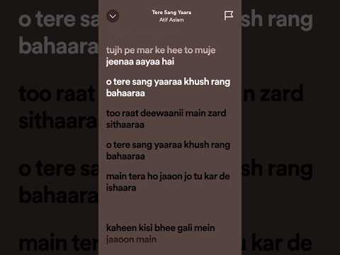 Tere Sang Yaara - Atif Aslam (Lyrics) #bollywood