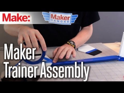 Maker Hangar: Episode 10 - Maker Trainer Assembly - UChtY6O8Ahw2cz05PS2GhUbg