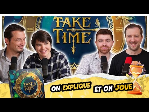 Take Time, on explique et on joue (Les Sabliers d'or)