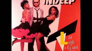 Indeep - Last Night A DJ Saved My Life
