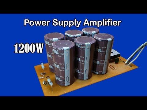 How to make  power supply for amplifier 1200W - UC7vxUlLQsvZhOKGbtyQp0OA