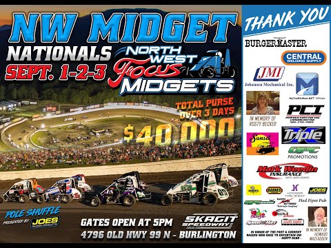 9/1/22 Skagit Speedway Northwest Focus Midget Nationals Night #1 (Heats, B-Main, &amp; A-Main) - dirt track racing video image