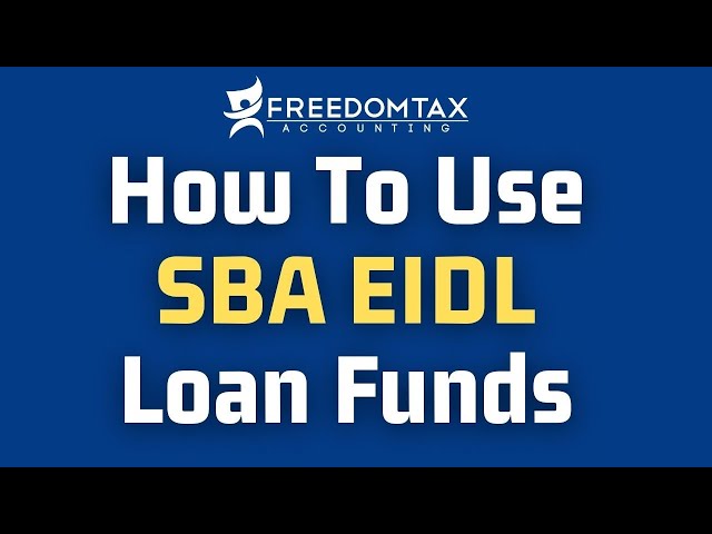 What Can I Use an EIDL Loan For?