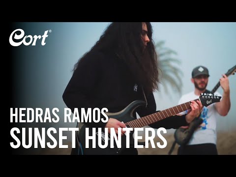 "Sunset Hunters" feat. Hedras Ramos & X700 Mutility | Cort Electric Guitars