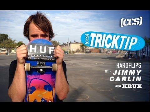 Trick Tip | Hardflips With Jimmy Carlin - UCRTTfJYvRtJpfARn1x5R9kg