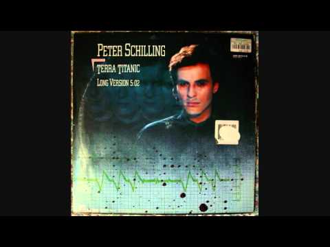 Peter Schilling - Terra Titanic (Long Version)