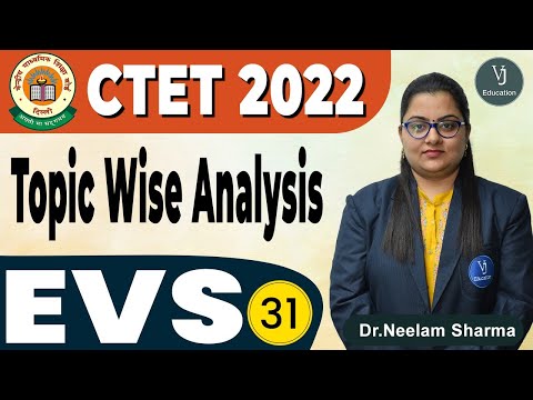 [31] CTET Exam -Topic Wise Analysis | EVS CTET Questions | CTET Preparation 2022 | VJ Education1