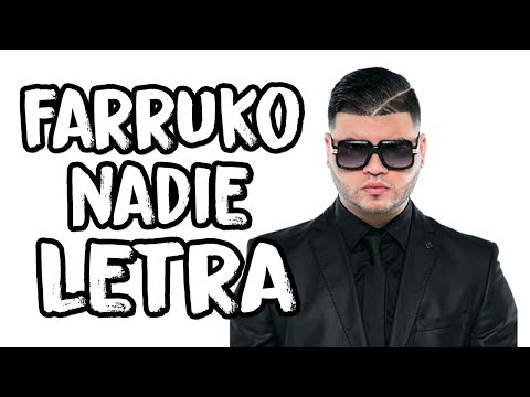 Farruko - Nadie (Letra/Lyrics)