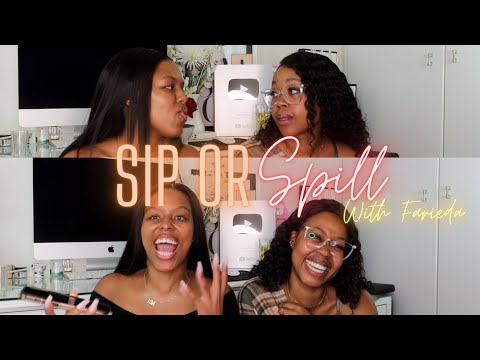 Sip or Spill episode 3 & we are back with Farieda 🔥 Spilling all the tea with your fave Tik Toker!