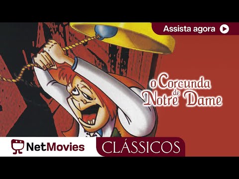 O Corcunda de Notre Dame - 1986 - animação completa | NetMovies Clássicos