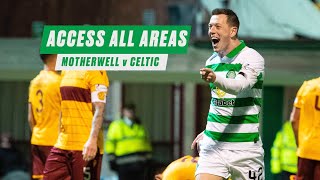 Access All Areas | Motherwell 0-4 Celtic