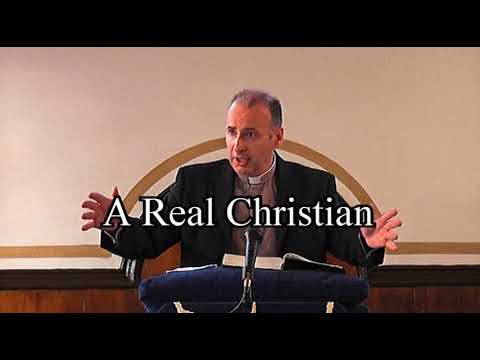 A Real Christian - Kenneth Stewart Audio Sermons