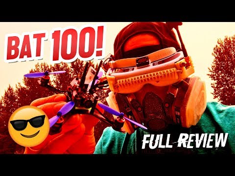 THEY SAY IT'S THE BEST? - Bat 100 - Full Review, LOS, & FPV Flight - UCwojJxGQ0SNeVV09mKlnonA