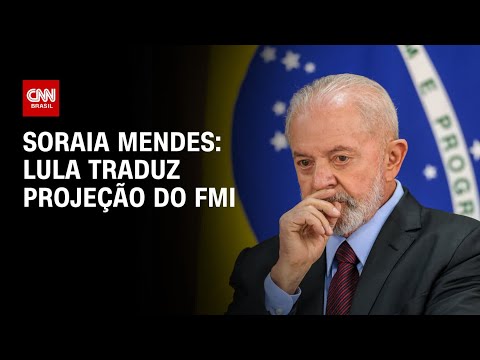 ​Soraia Mendes: Lula traduz projeção do FMI | CNN ARENA