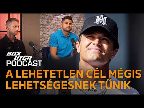 Lando Norris mégis beleszólhat a világbajnoki csatába? – Boxutca podcast