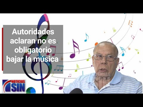 Autoridades aclaran no es obligatorio bajar la música