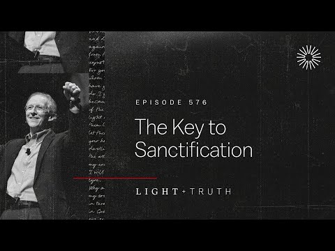 The Key to Sanctification