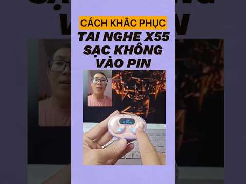 Cách khắc phục tai nghe x55 sạc không vào pin #x55 #tainghex55 #tainghengux55