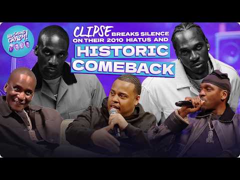 Clipse Breaks Silence on Their 2010 Hiatus and Historic Comeback