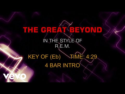 R.E.M. - The Great Beyond (Karaoke) - UCQHthJbbEt6osR39NsST13g