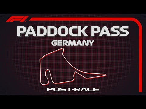 F1 Paddock Pass | Post-Race At The 2019 German Grand Prix
