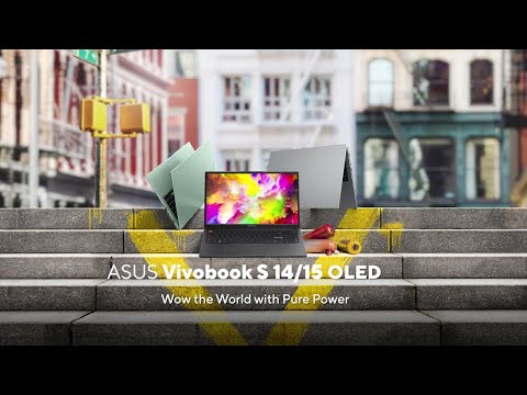 Wow the World with Pure Power - Vivobook S 14/15 OLED (AMD 6000 Series Processor) | ASUS