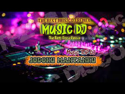 DJ FULL BASS Jodoku Mantanku - Video liryc