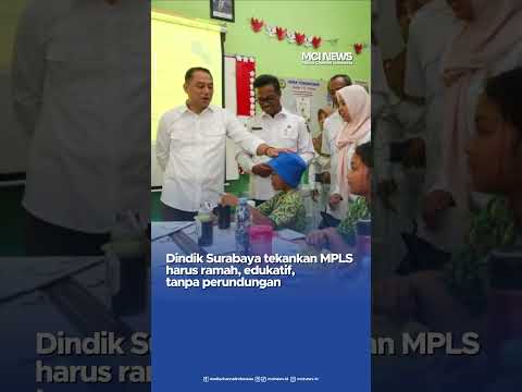 Video thumbnail MPLS 2025 SD SMP Surabaya Wajib Tanpa Perundungan, Ini Aturannya
