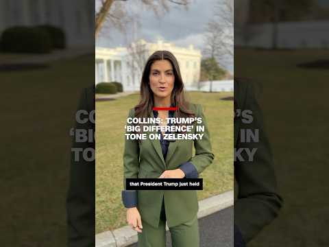 Collins: Trump's 'big difference' in tone on Zelensky