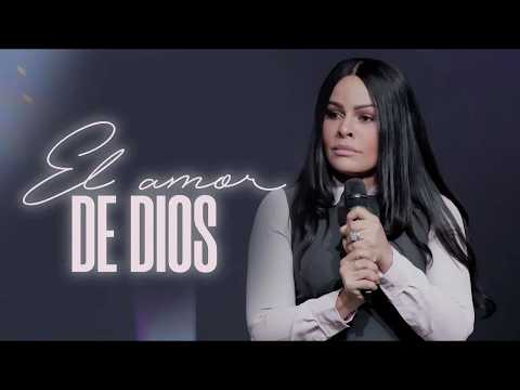 EL AMOR DE DIOS - Pastora Yesenia Then