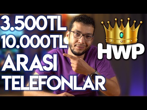 3.500 - 10.000 TL ARASI TELEFONLAR! | HWP'nin Favorileri (Eylül 2022)
