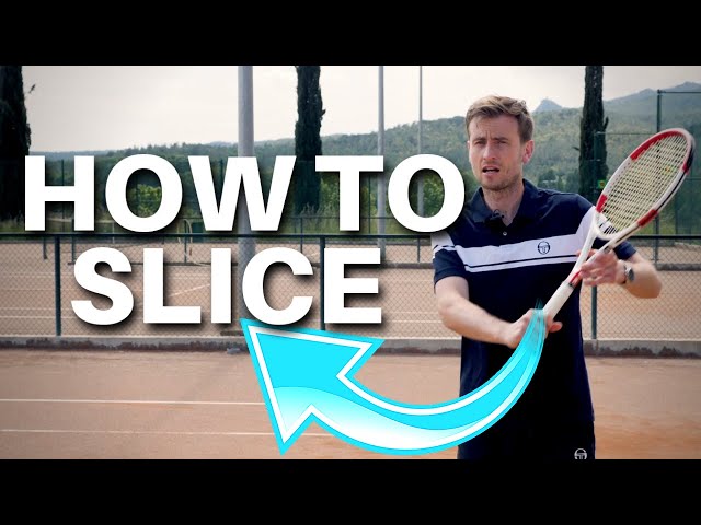 How To Slice Tennis Backhand?