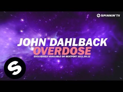 John Dahlback - Overdose [Teaser] - UCpDJl2EmP7Oh90Vylx0dZtA