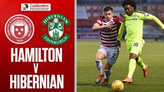 Hamilton 0-1 Hibernian | Hibs End Slump With Win Against Hamilton | Ladbrokes Premiership