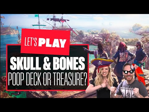 Let's Play Skull & Bones PS5 Co-op Gameplay! - POOP DECK OR BURIED TREASURE? FIND OUT HERE!