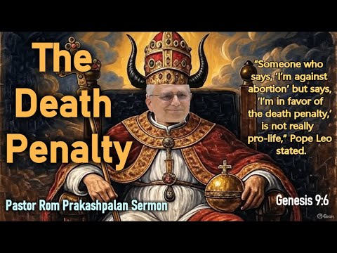 The Death Penalty  - Pastor Romesh Prakashpalan Sermon