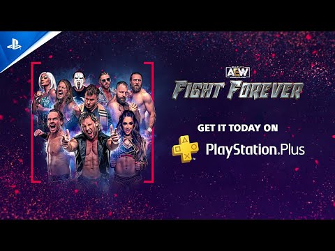 AEW: Fight Forever - PlayStation Plus Trailer | PS5 & PS4 Games