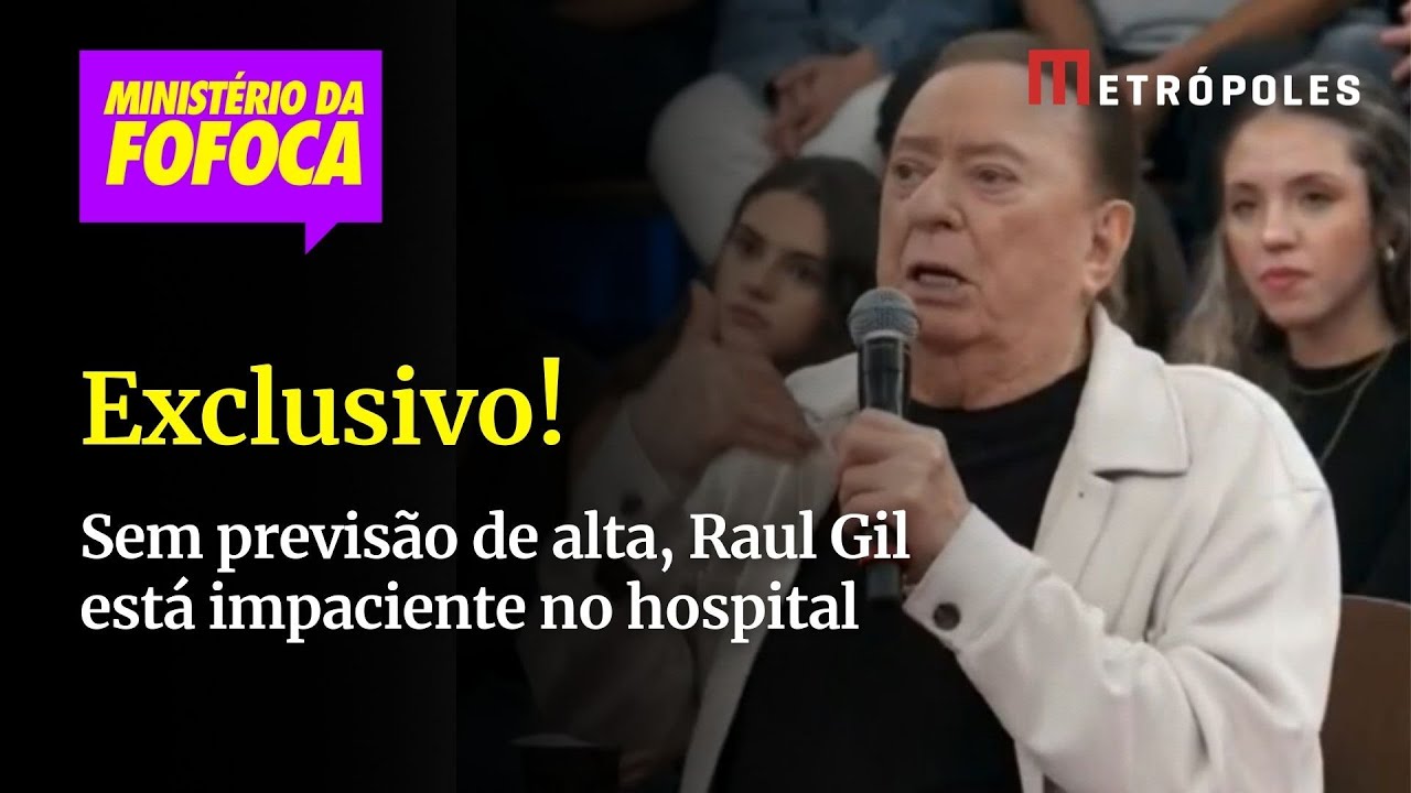 Sem previsão de alta, Raul Gil está impaciente no hospital