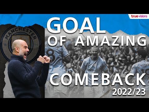 Goal Of Amazing Comeback 2022/23