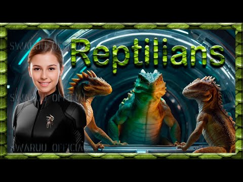 Reptiloids and how they view Earth and Humanity. ( English ) 🦎🦎🦎